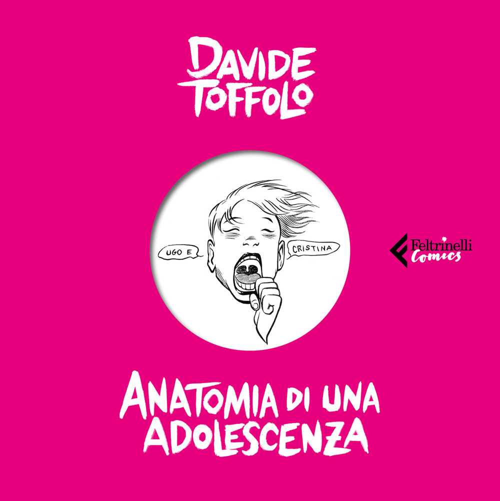Libro Anatomia di una adolescenza di Davide Toffolo - ean 9788807551154 - Feltrinelli