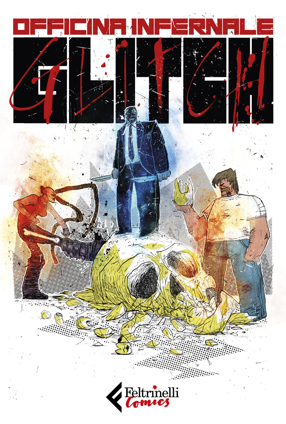 Libro Glitch di Officina Infernale - ean 9788807551277 - Feltrinelli