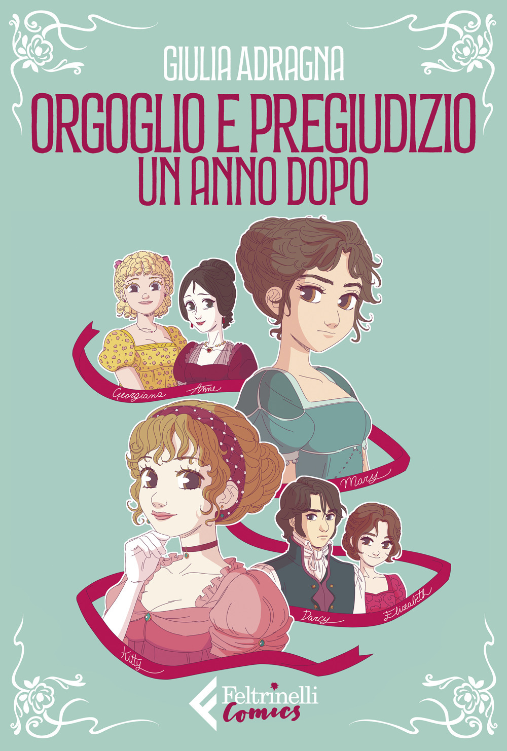 Libro Orgoglio e pregiudizio. Un anno dopo di Giulia Adragna - ean 9788807551949 - Feltrinelli