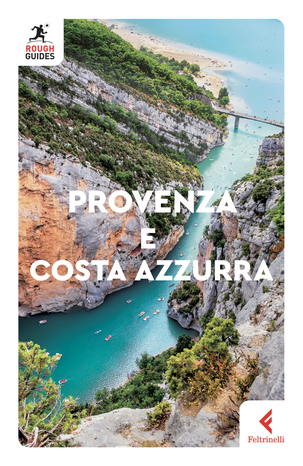 Libro Provenza e Costa Azzurra di Rachel Ifans - ean 9788807714757 - Feltrinelli