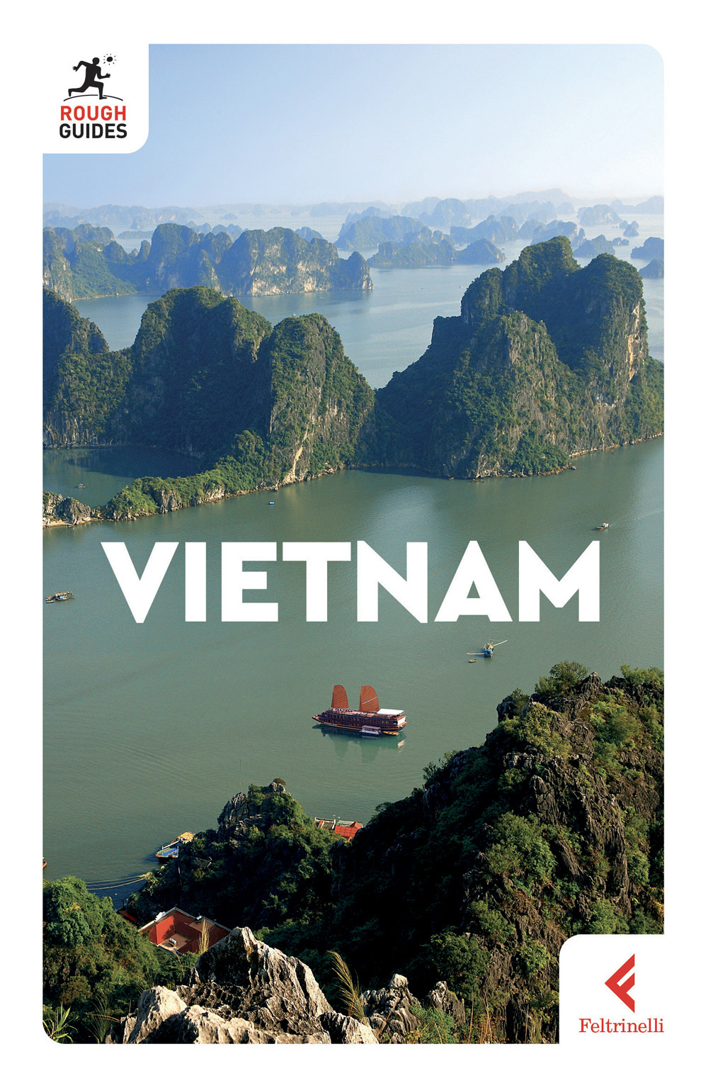Libro Vietnam di Ron Emmons; Martin Zatko; Rachel Mills - ean 9788807714801 - Feltrinelli