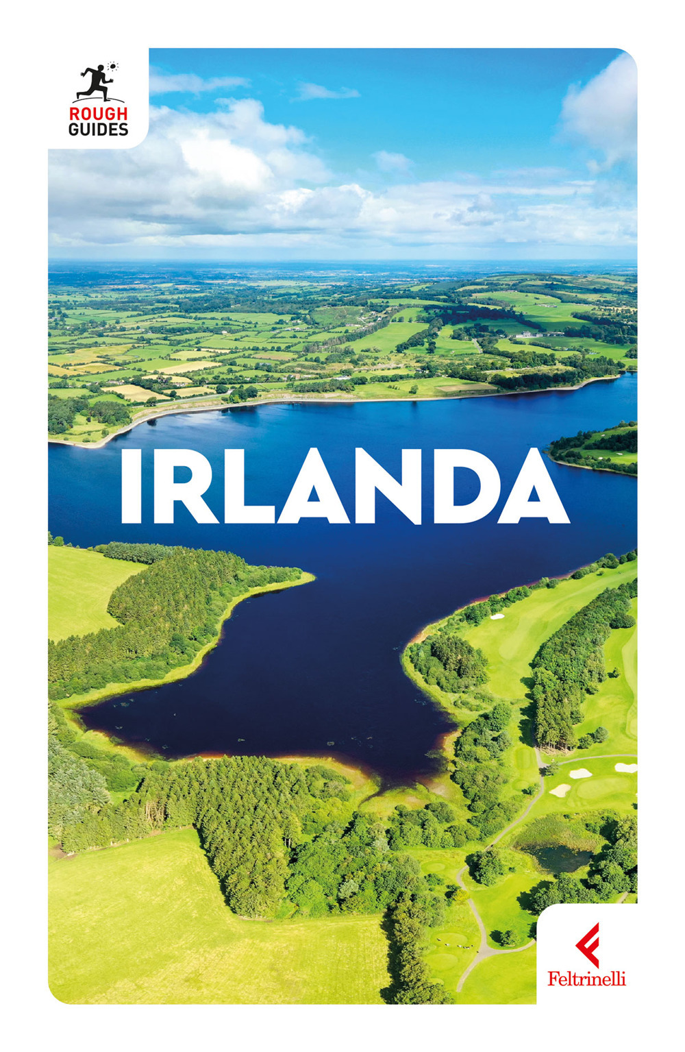 Libro Irlanda di Norm Longley; Kate Drynan - ean 9788807715211 - Feltrinelli