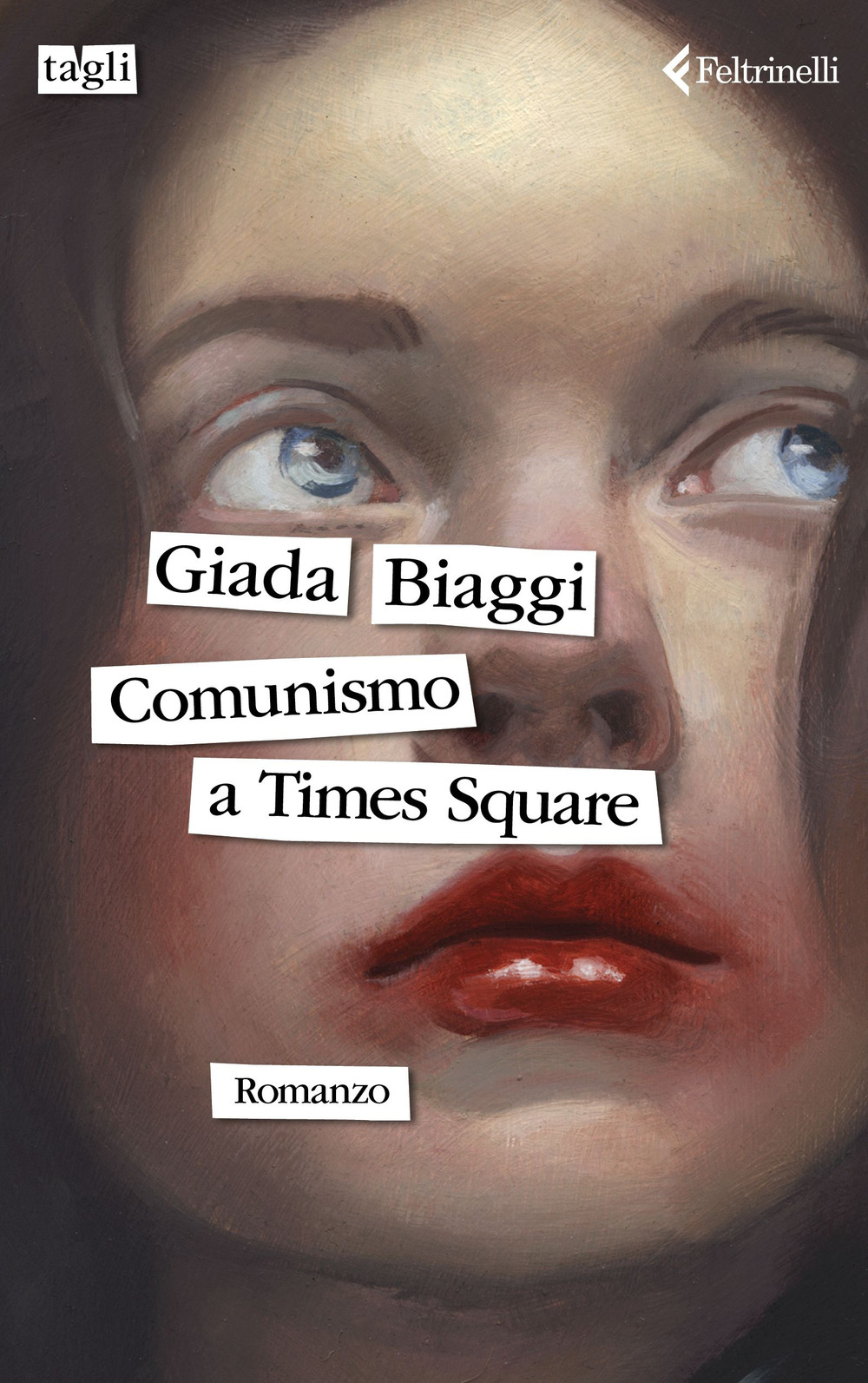 Libro Comunismo a Times Square di Giada Biaggi - ean 9788807730641 - Feltrinelli