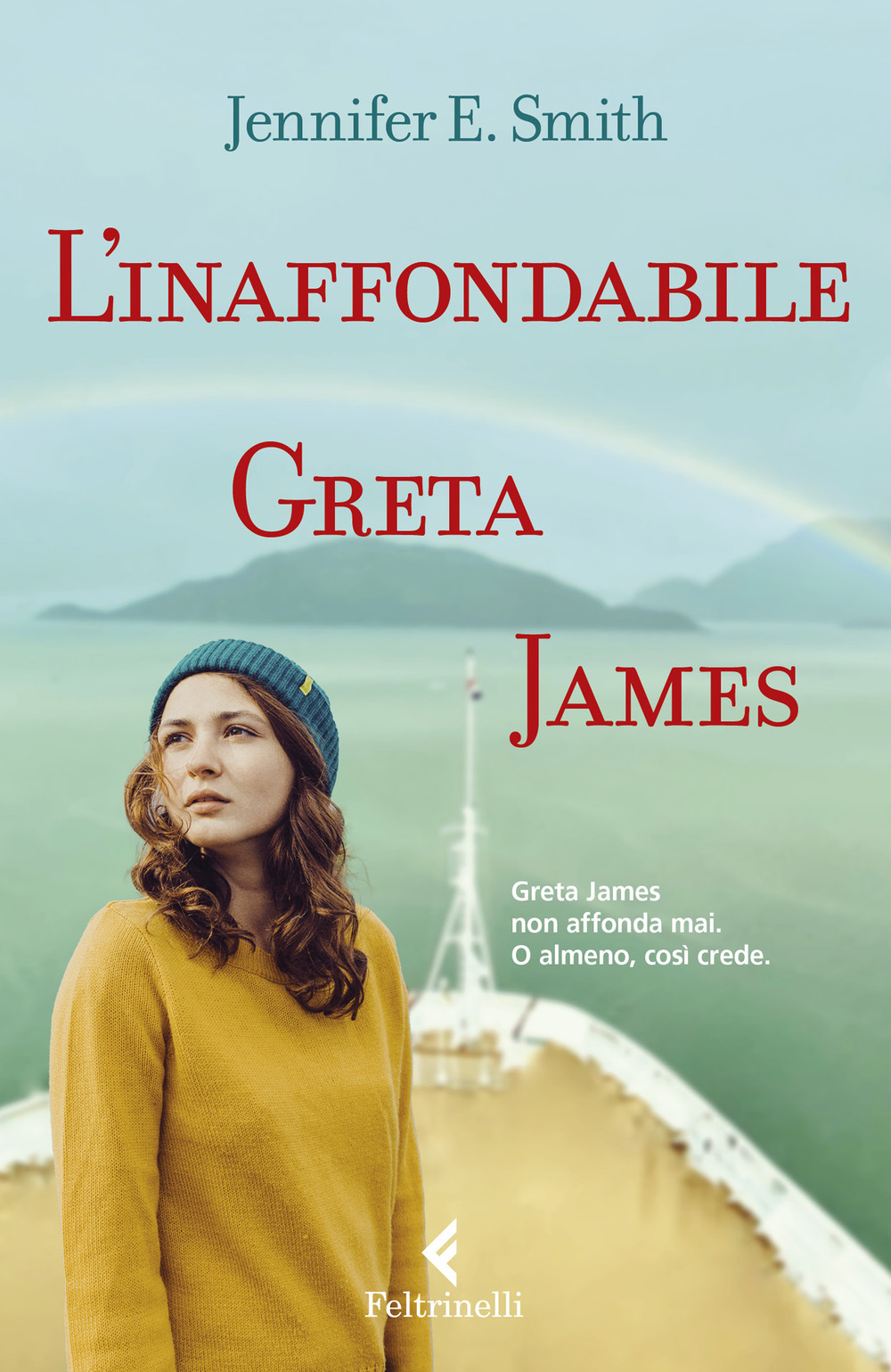 Libro inaffondabile Greta James di Jennifer E. Smith - ean 9788807840906 - Feltrinelli