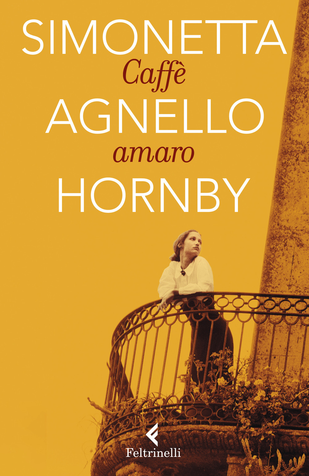 Libro Caffè amaro di Simonetta Agnello Hornby - ean 9788807840968 - Feltrinelli