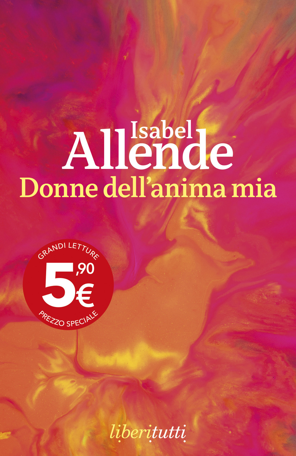 Libro Donne dell'anima mia di Isabel Allende - ean 9788807841033 - Feltrinelli