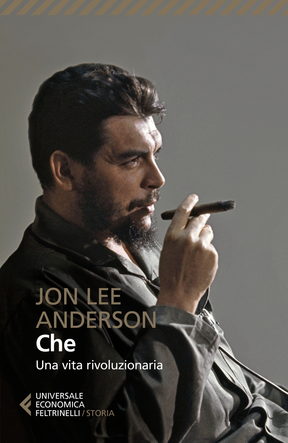 Libro Che. Una vita rivoluzionaria di Jon Lee Anderson - ean 9788807893162 - Feltrinelli