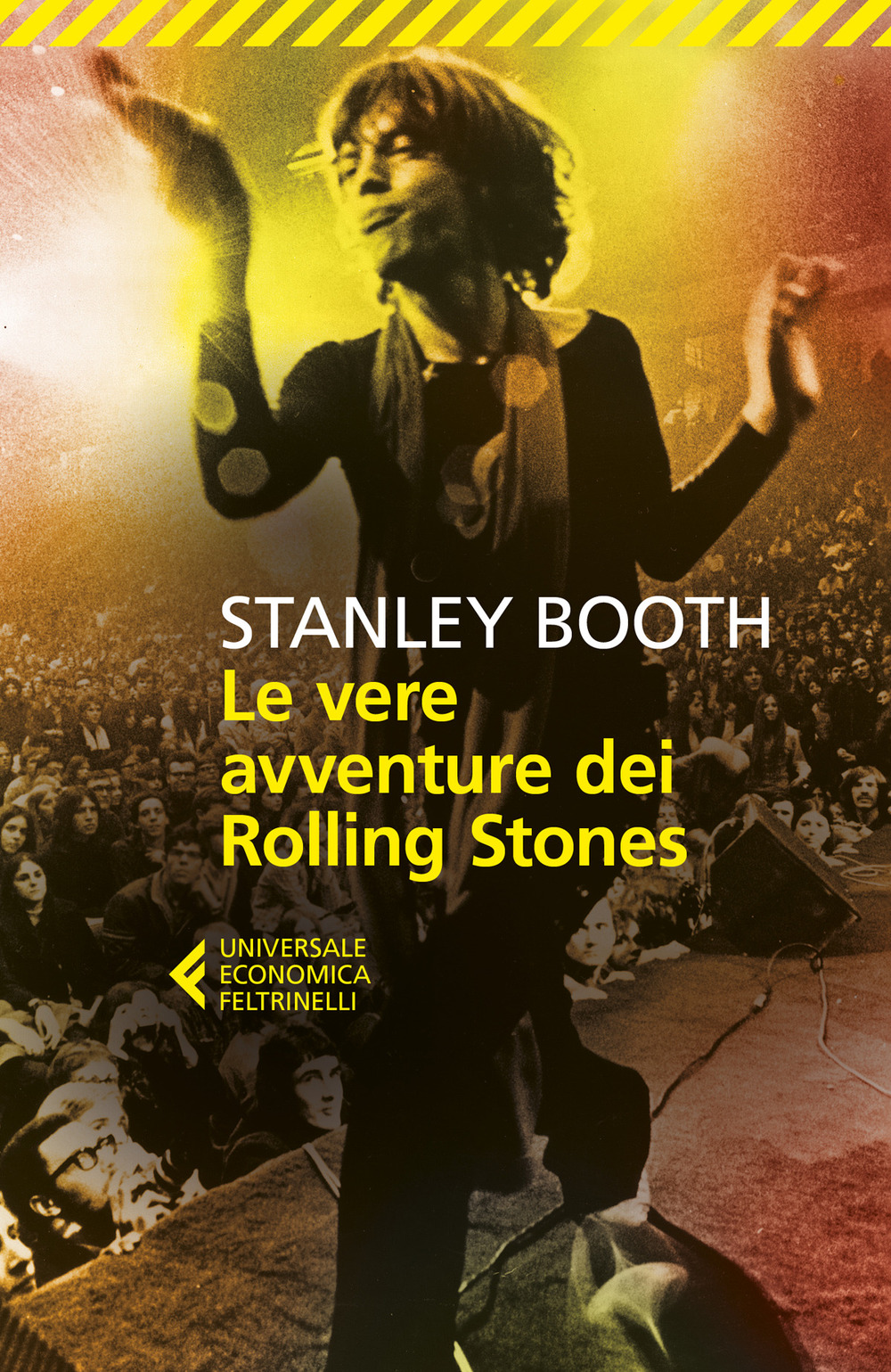 Libro vere avventure dei Rolling Stones di Stanley Booth - ean 9788807893711 - Feltrinelli