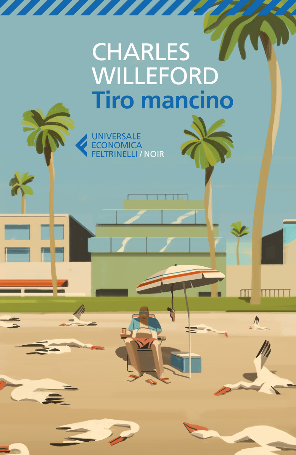 Libro Tiro mancino di Charles Willeford - ean 9788807893933 - Feltrinelli