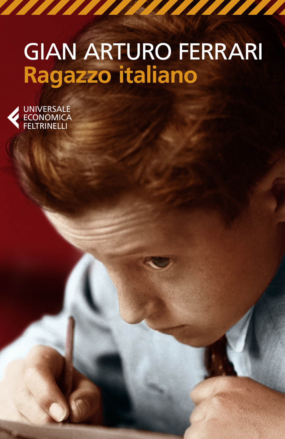 Libro Ragazzo italiano di Gian Arturo Ferrari - ean 9788807895074 - Feltrinelli