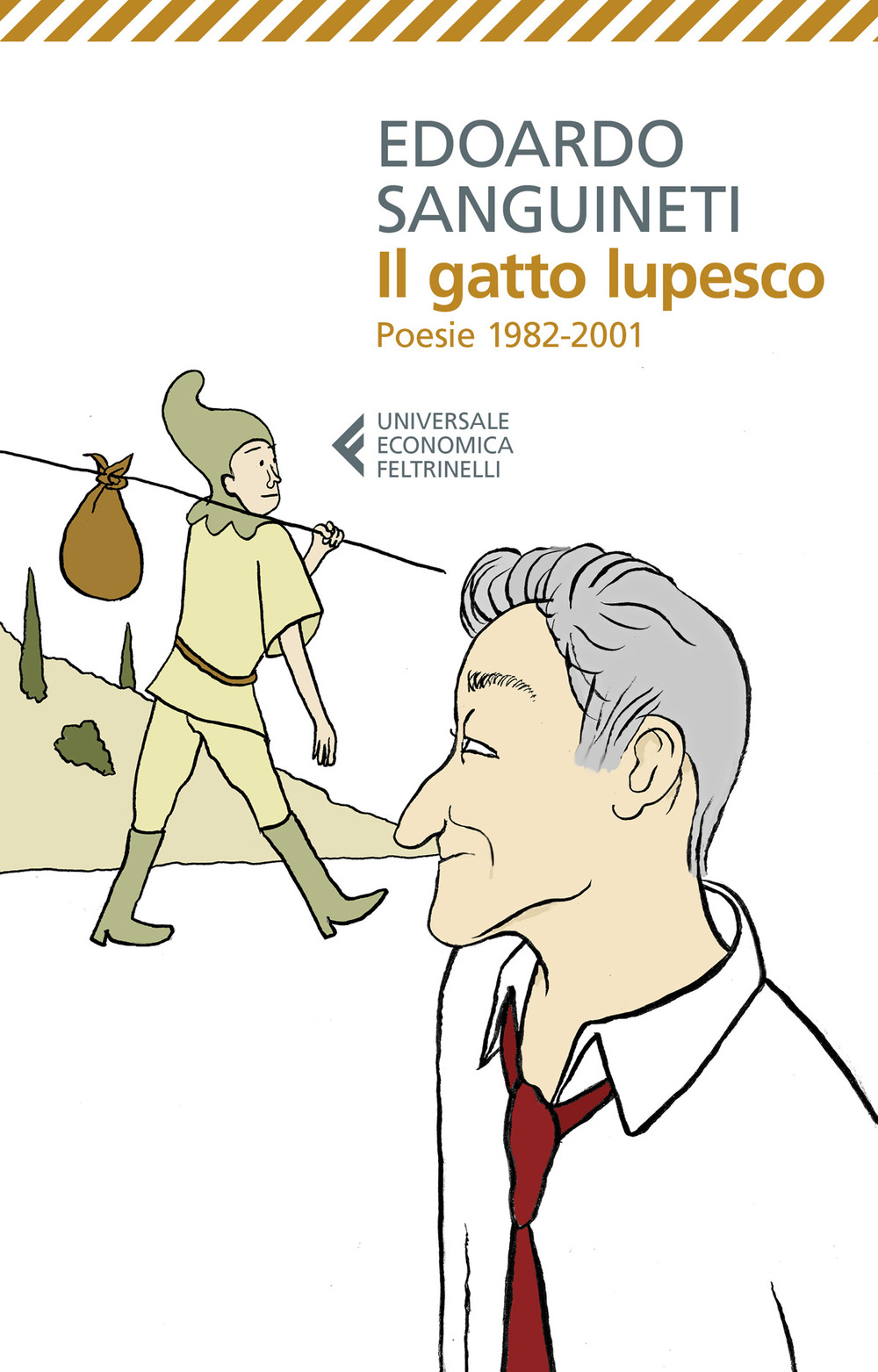 Libro gatto lupesco. Poesie 1982-2001 di Edoardo Sanguineti - ean 9788807895203 - Feltrinelli