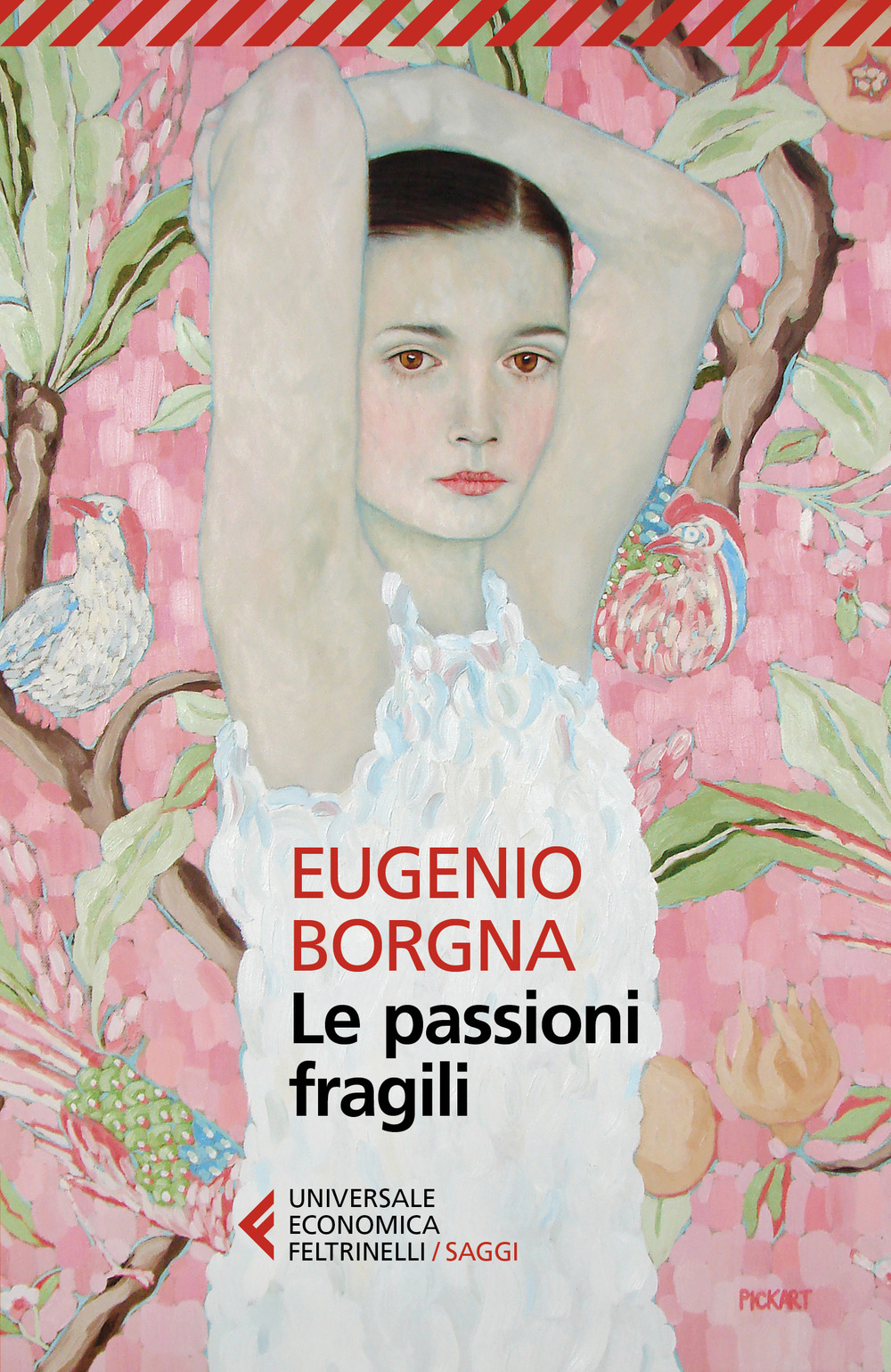 Libro passioni fragili di Eugenio Borgna - ean 9788807895265 - Feltrinelli