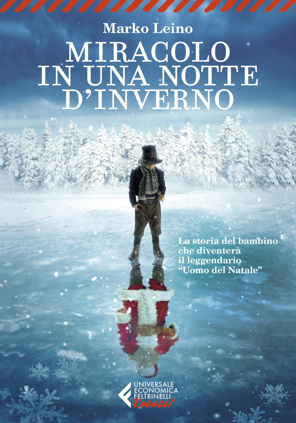 Libro Miracolo in una notte d'inverno di Marko Leino - ean 9788807895722 - Feltrinelli