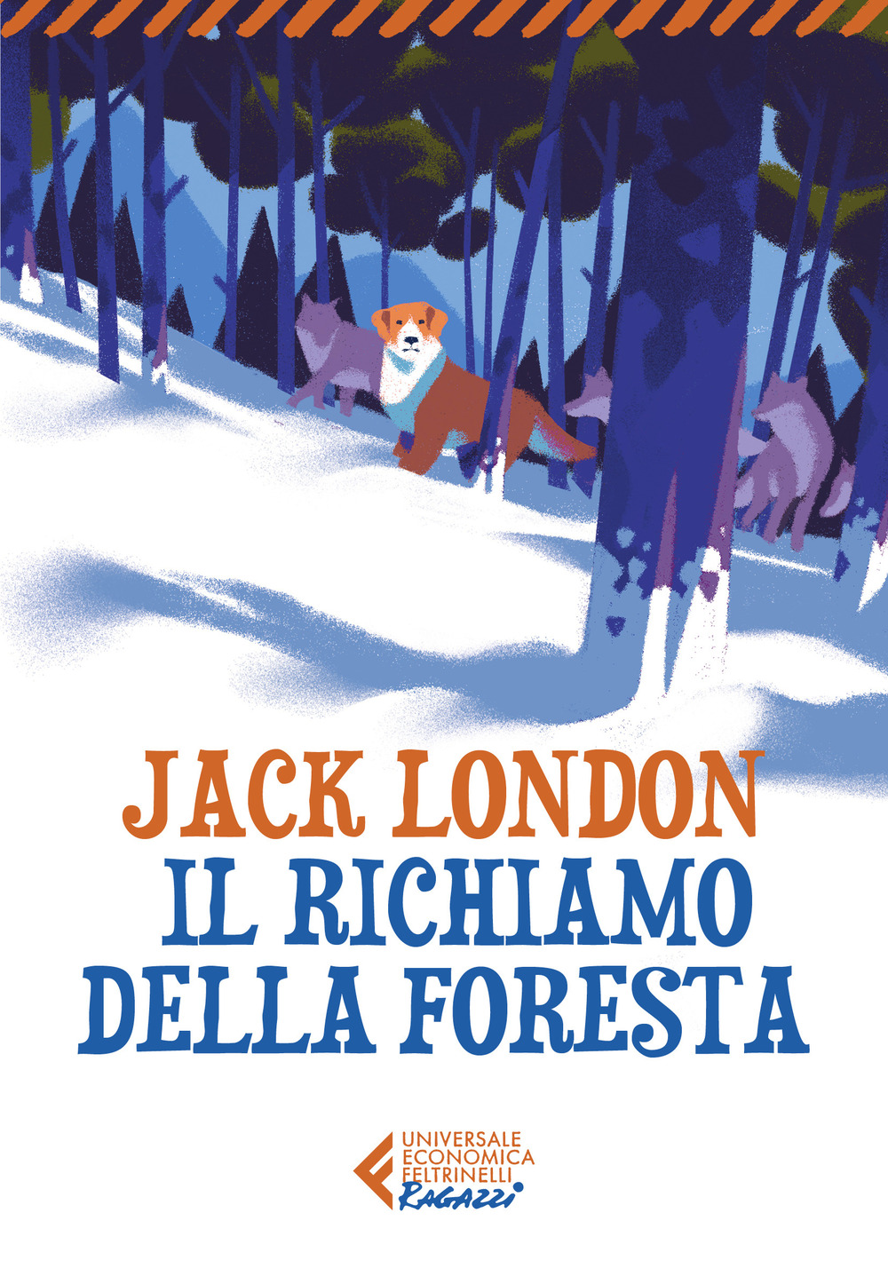 Libro richiamo della foresta di Jack London - ean 9788807896002 - Feltrinelli
