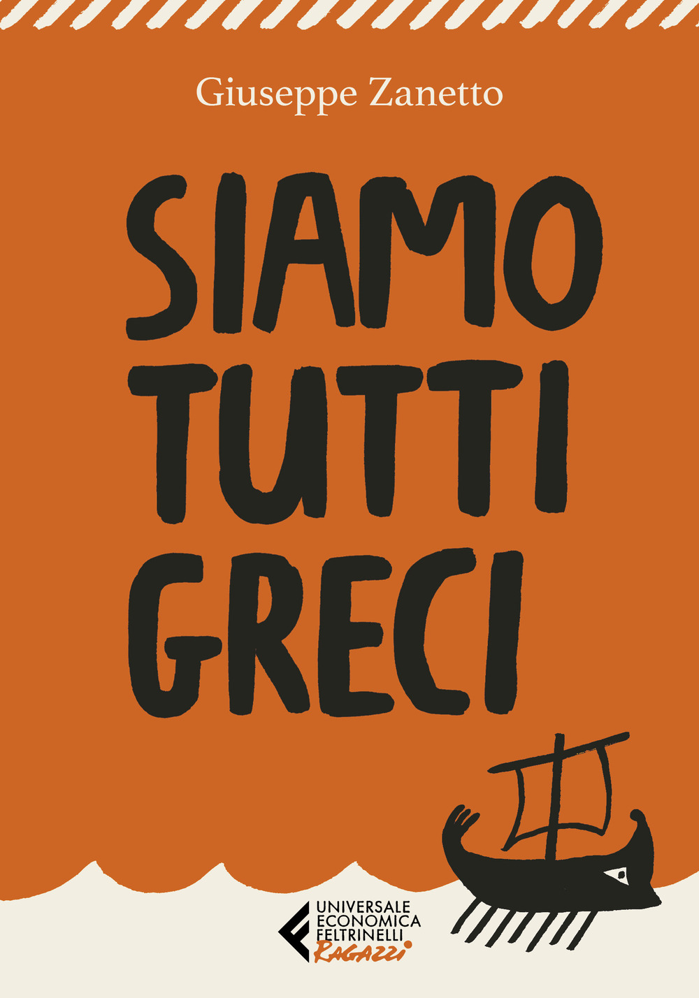 Libro Siamo tutti greci di Giuseppe Zanetto - ean 9788807896774 - Feltrinelli