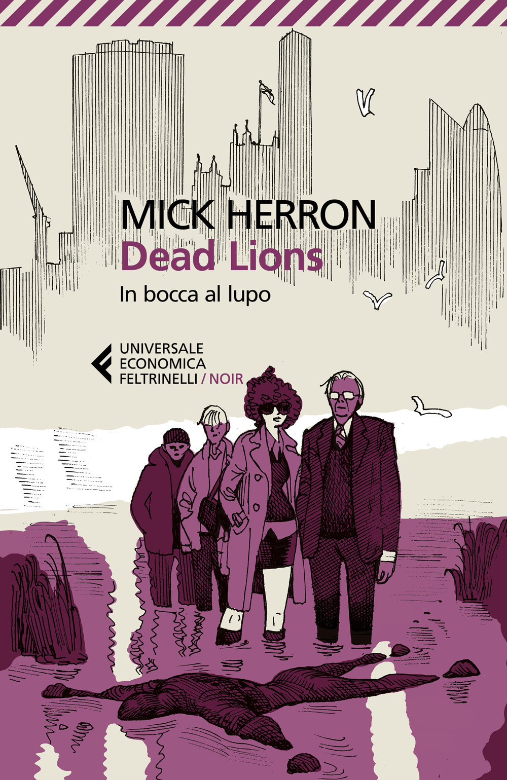 Libro Dead Lions. In bocca al lupo di Mick Herron - ean 9788807896811 - Feltrinelli