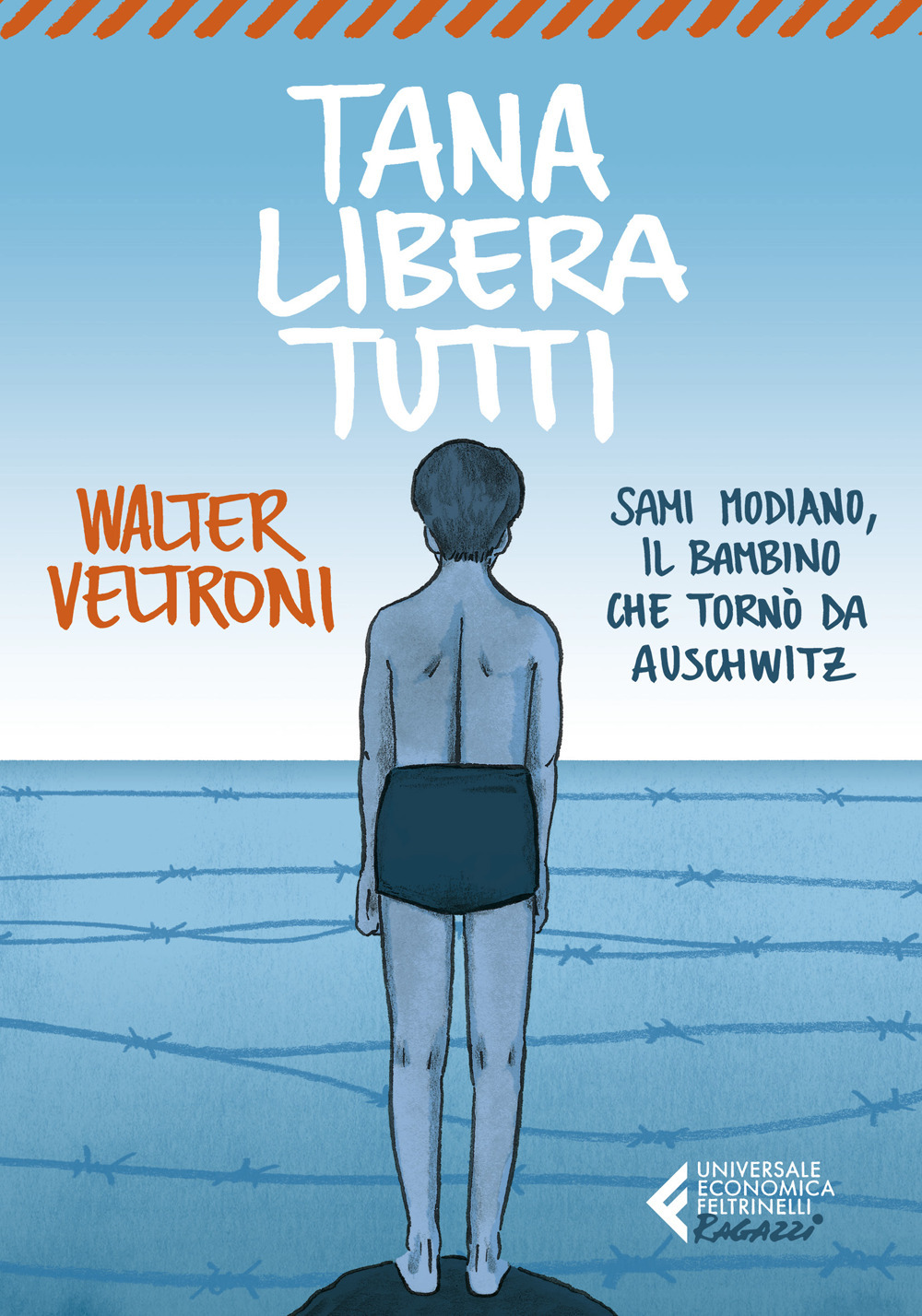 Libro Tana libera tutti. Sami Modiano