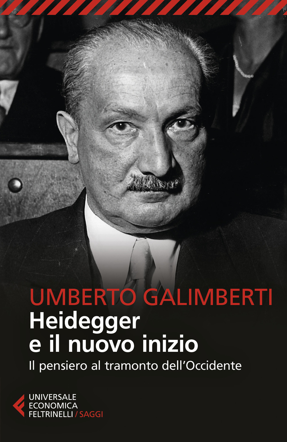 Libro Heidegger e il nuovo inizio. Il pensiero al tramonto dell’Occidente di Umberto Galimberti - ean 9788807897498 - Feltrinelli