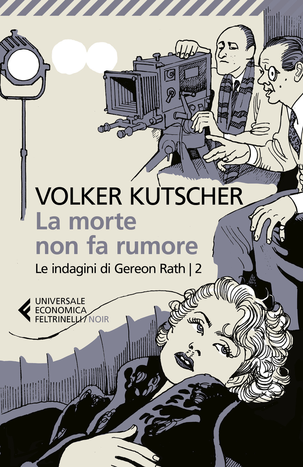 Libro morte non fa rumore. Le indagini di Gereon Rath di Volker Kutscher - ean 9788807897955 - Feltrinelli
