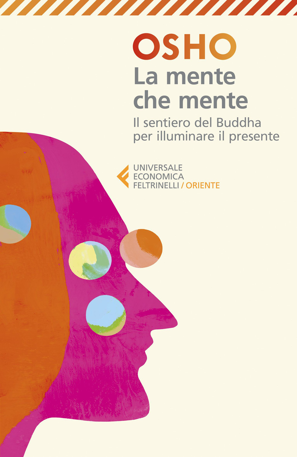 Libro mente che mente. Commenti al Dhammapada