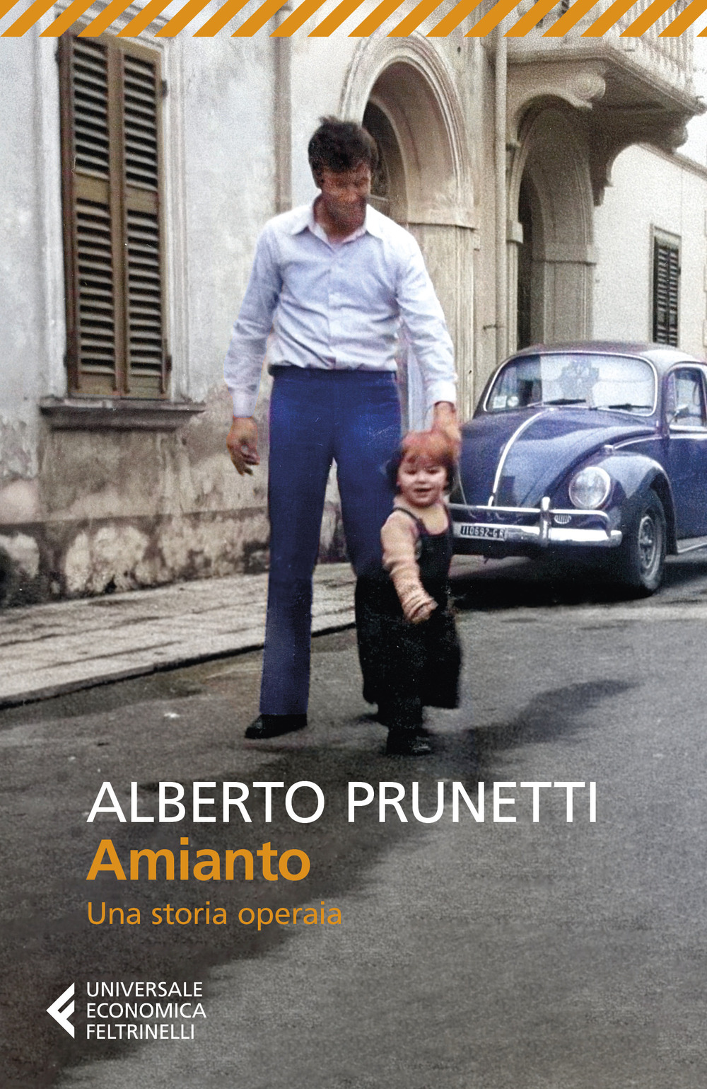Libro Amianto. Una storia operaia di Alberto Prunetti - ean 9788807898143 - Feltrinelli