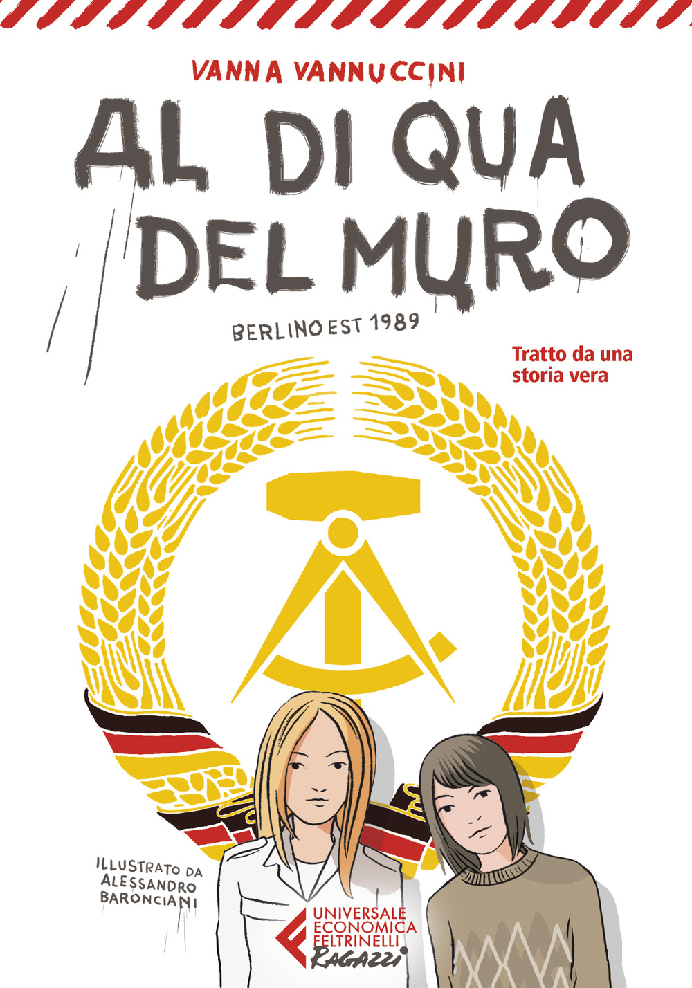 Libro Al di qua del muro. Berlino 1989 di Vanna Vannuccini - ean 9788807898556 - Feltrinelli