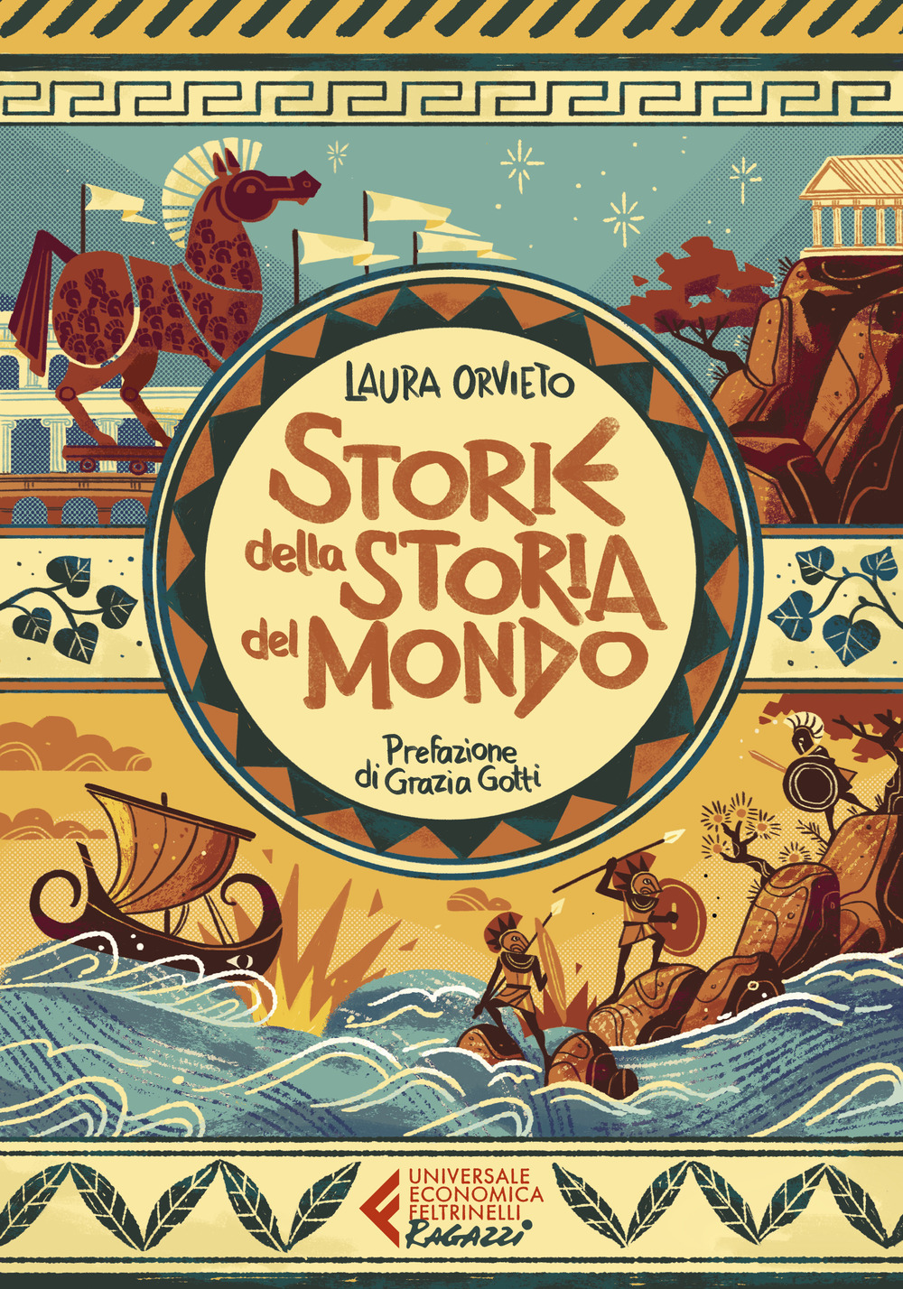 Libro Storie della storia del mondo di Laura Orvieto - ean 9788807898563 - Feltrinelli