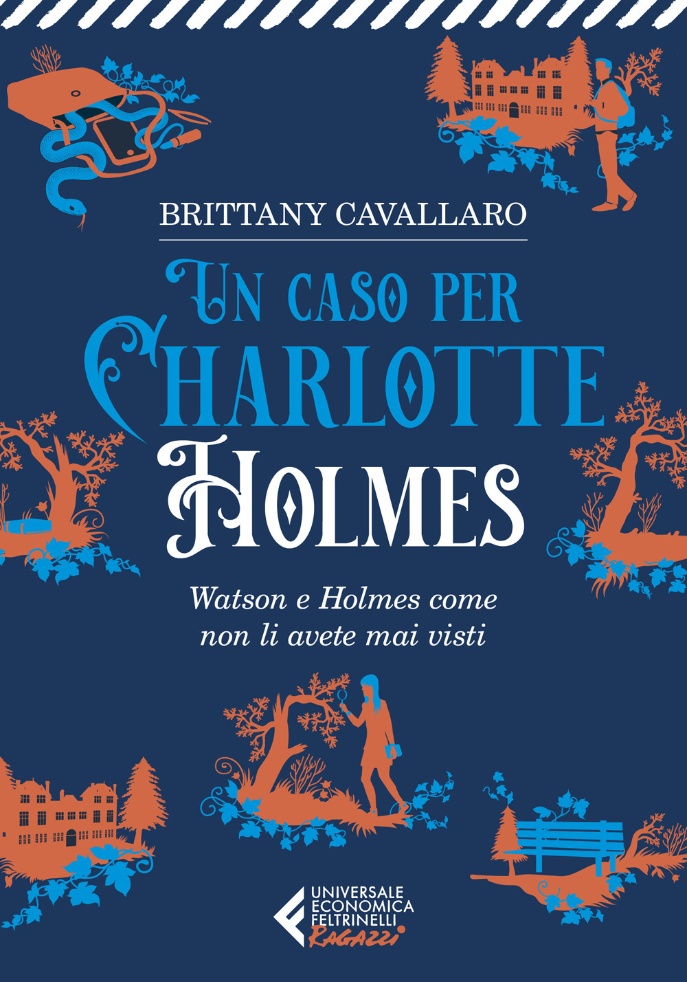 Libro caso per Charlotte Holmes di Brittany Cavallaro - ean 9788807898631 - Feltrinelli