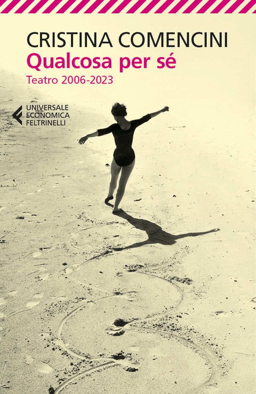 Libro Qualcosa per sé. Teatro 2006-2023 di Cristina Comencini - ean 9788807898709 - Feltrinelli