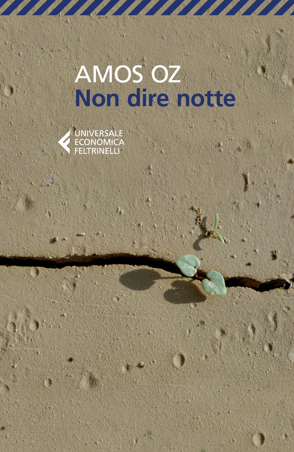 Libro Non dire notte di Amos Oz - ean 9788807898761 - Feltrinelli