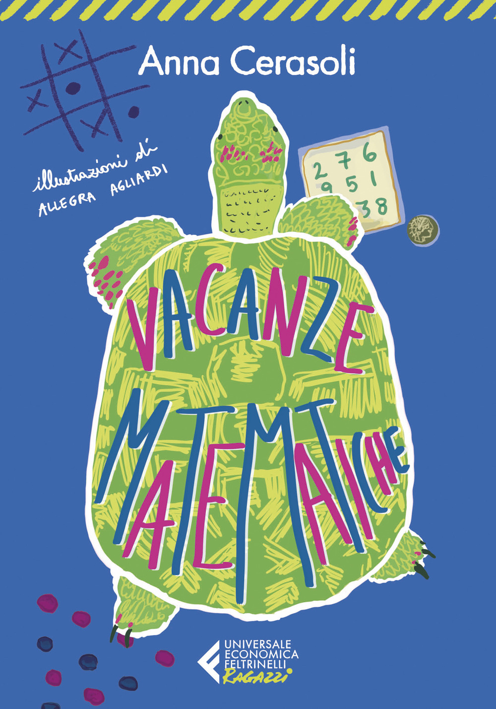 Libro Vacanze matematiche di Anna Cerasoli - ean 9788807899010 - Feltrinelli