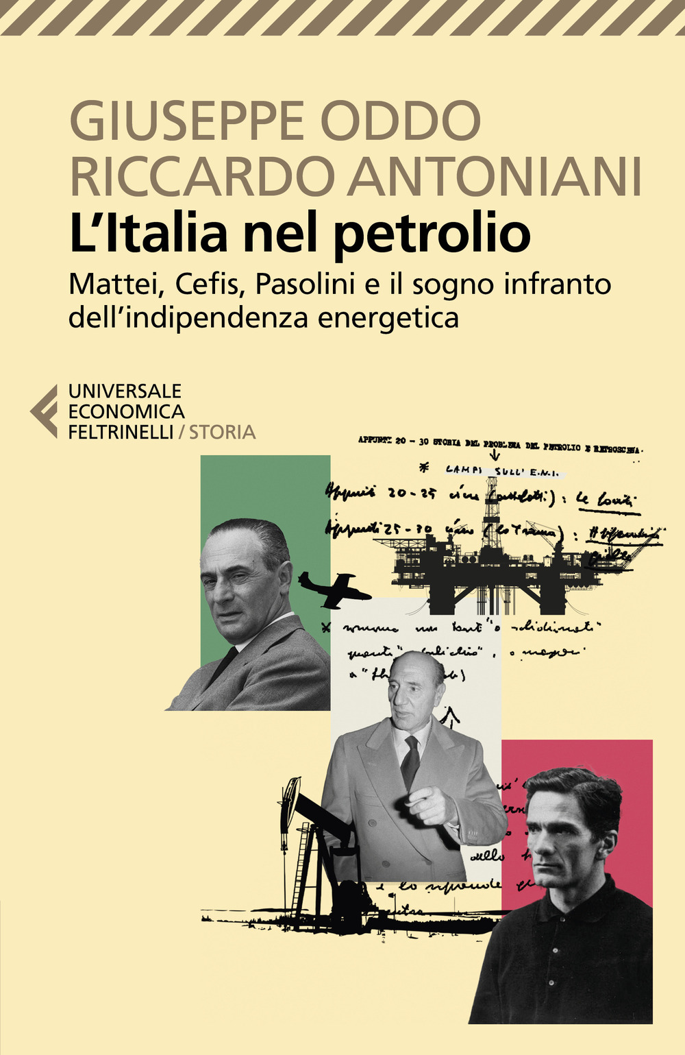 Libro Italia nel petrolio. Mattei