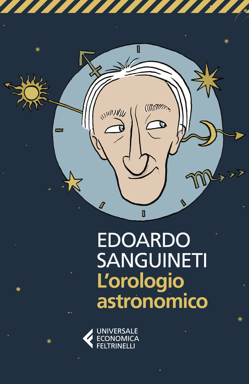 Libro orologio astronomico di Edoardo Sanguineti - ean 9788807899348 - Feltrinelli