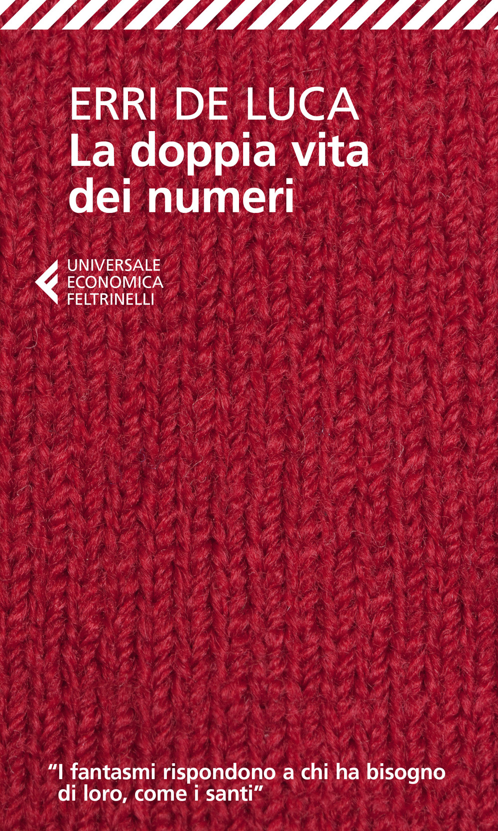 Libro doppia vita dei numeri di Erri De Luca - ean 9788807899485 - Feltrinelli