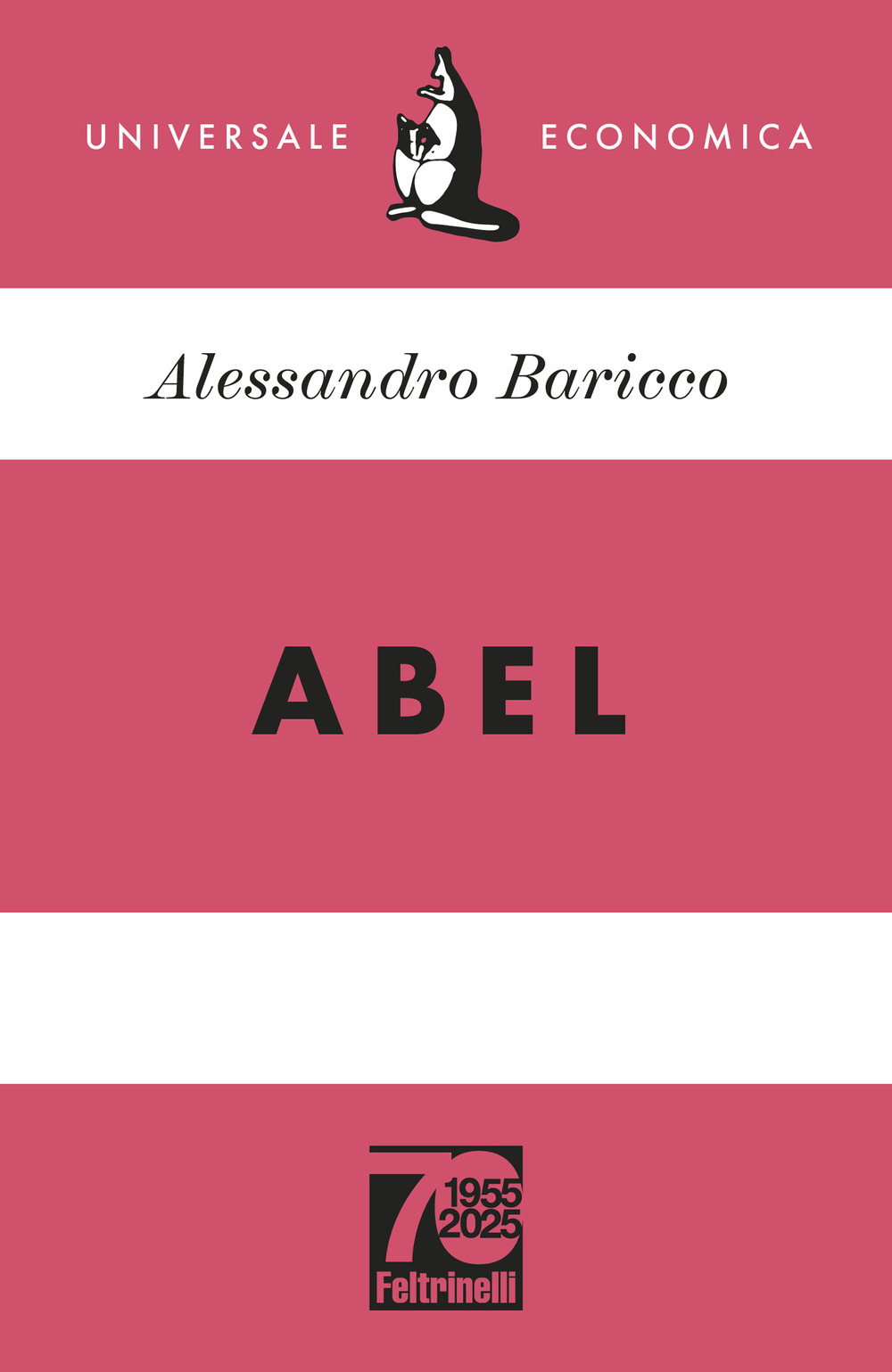 Libro Abel. Ediz. 70° anniversario di Alessandro Baricco - ean 9788807899775 - Feltrinelli
