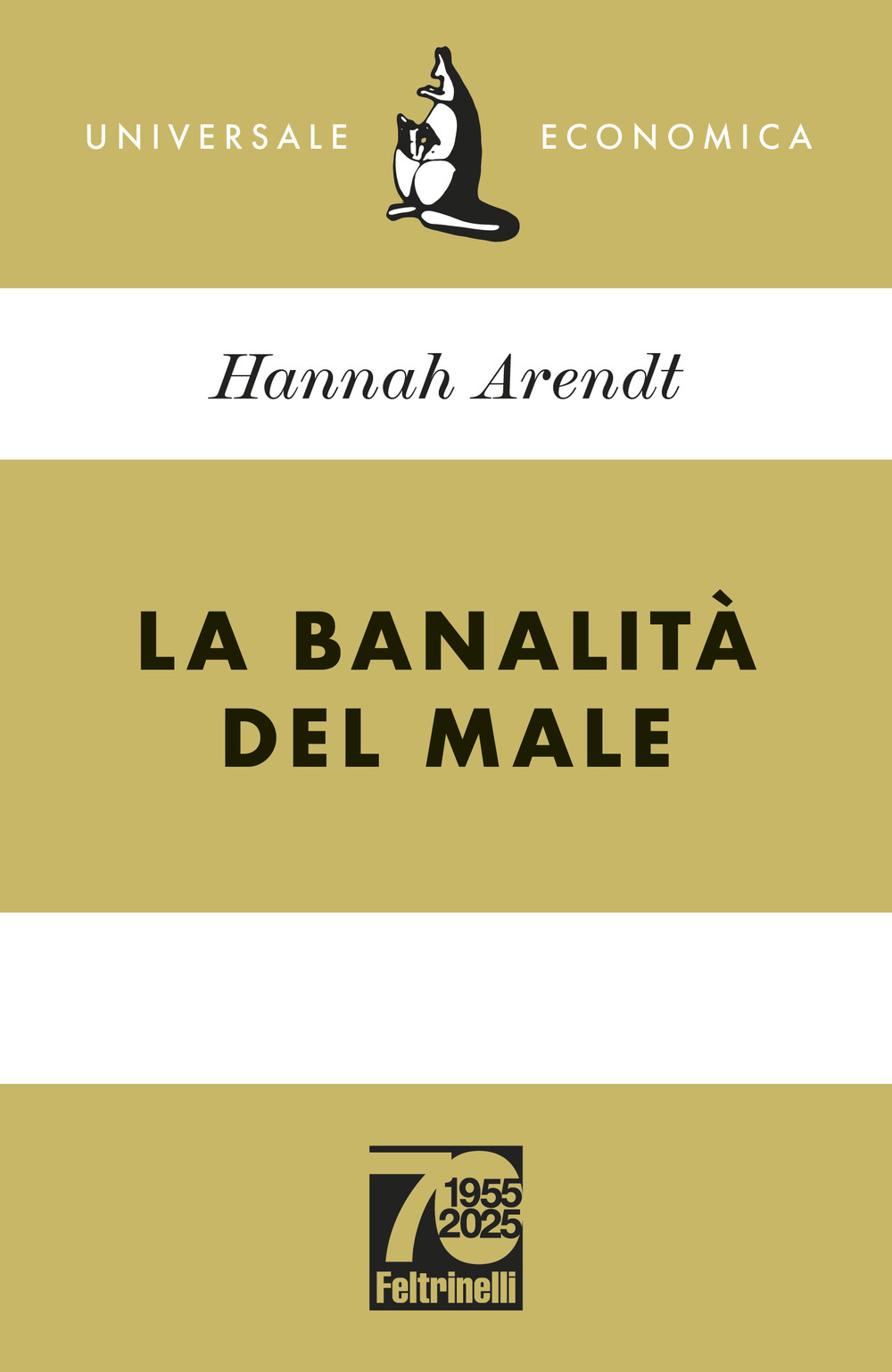 Libro banalità del male. Ediz. 70° anniversario di Hannah Arendt - ean 9788807899812 - Feltrinelli