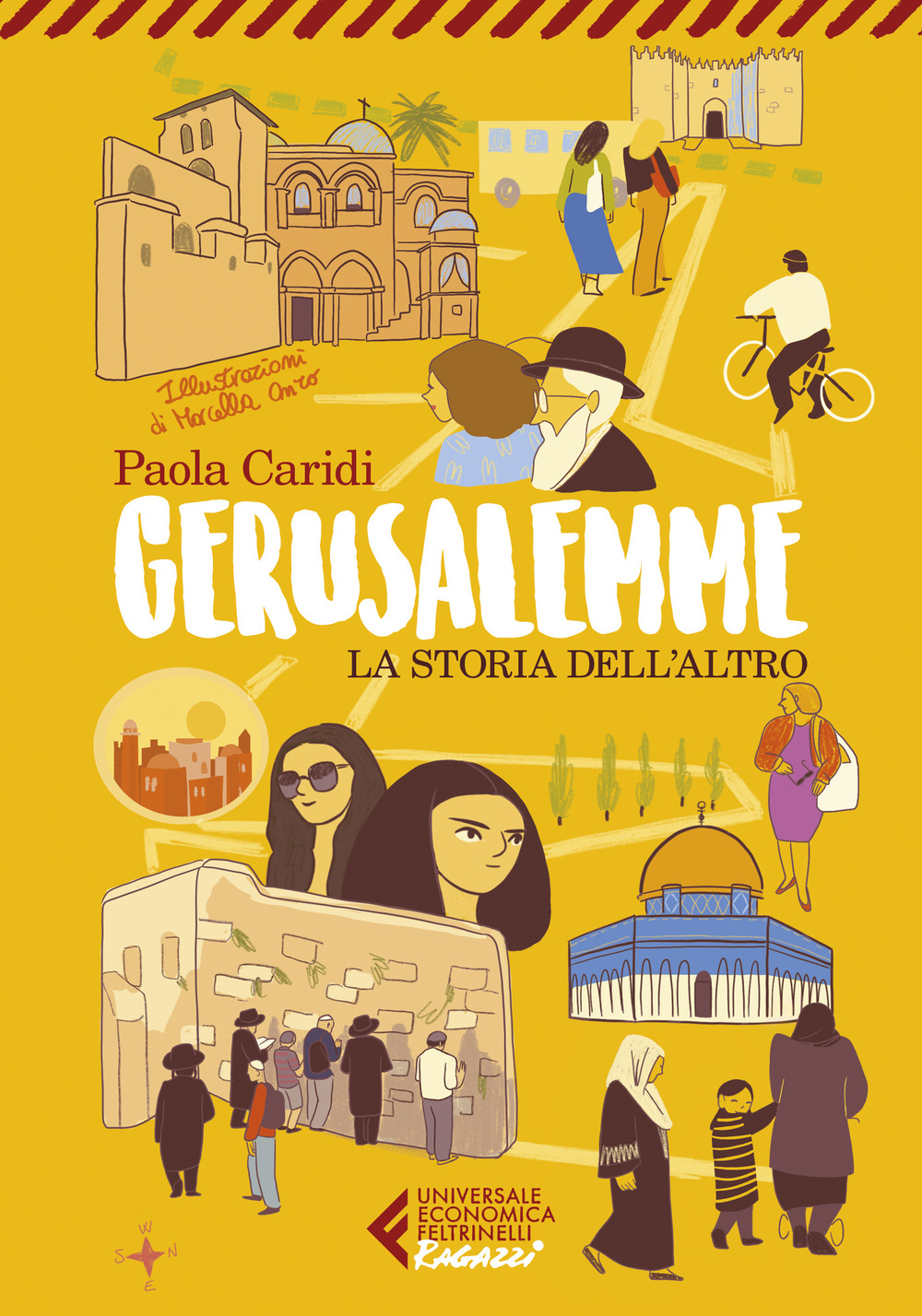 Libro Gerusalemme. La storia dell'altro di Paola Caridi - ean 9788807899959 - Feltrinelli