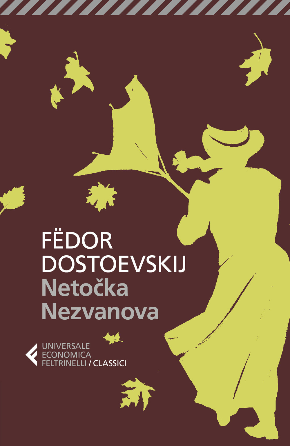 Libro Netocka Nezvanova di Fëdor Dostoevskij - ean 9788807903533 - Feltrinelli