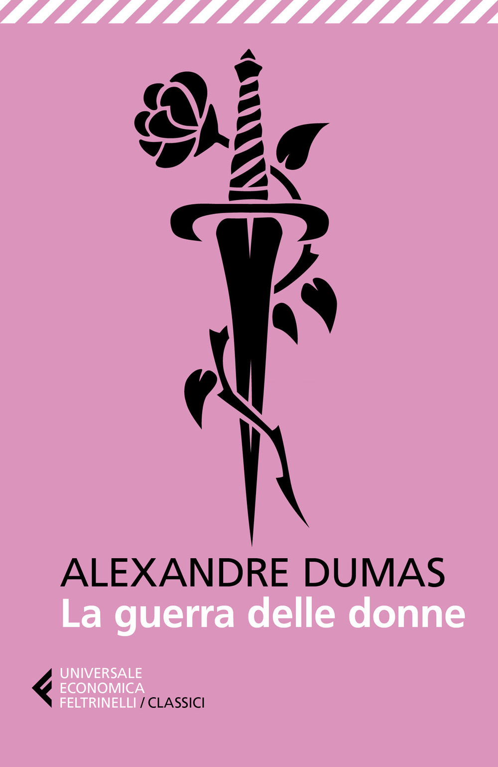 Libro guerra delle donne di Alexandre Dumas - ean 9788807903663 - Feltrinelli