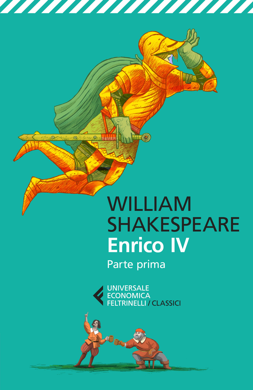 Libro Enrico IV. Parte prima. Testo inglese a fronte di William Shakespeare - ean 9788807904639 - Feltrinelli