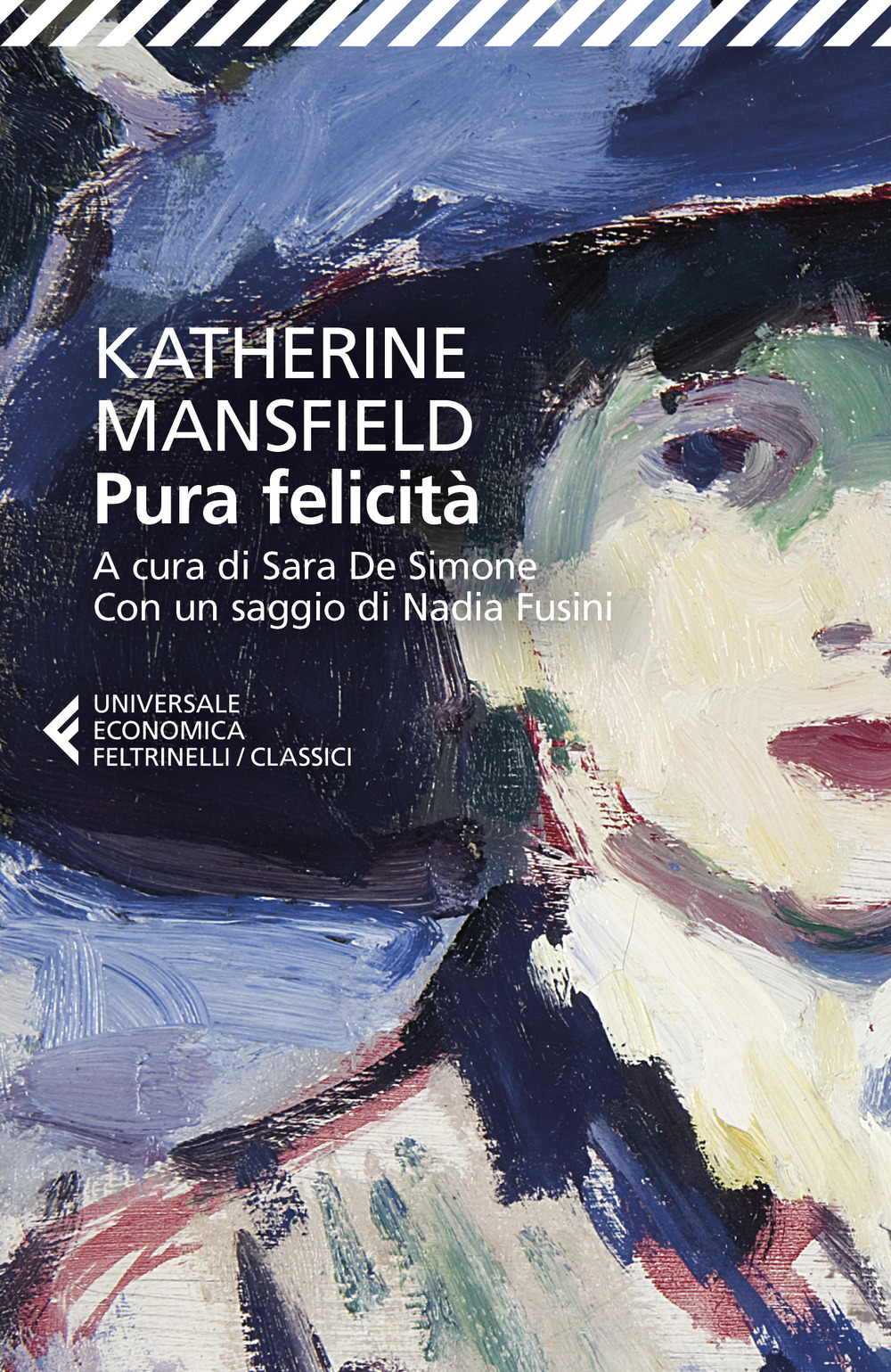 Libro Pura felicità di Katherine Mansfield - ean 9788807904752 - Feltrinelli