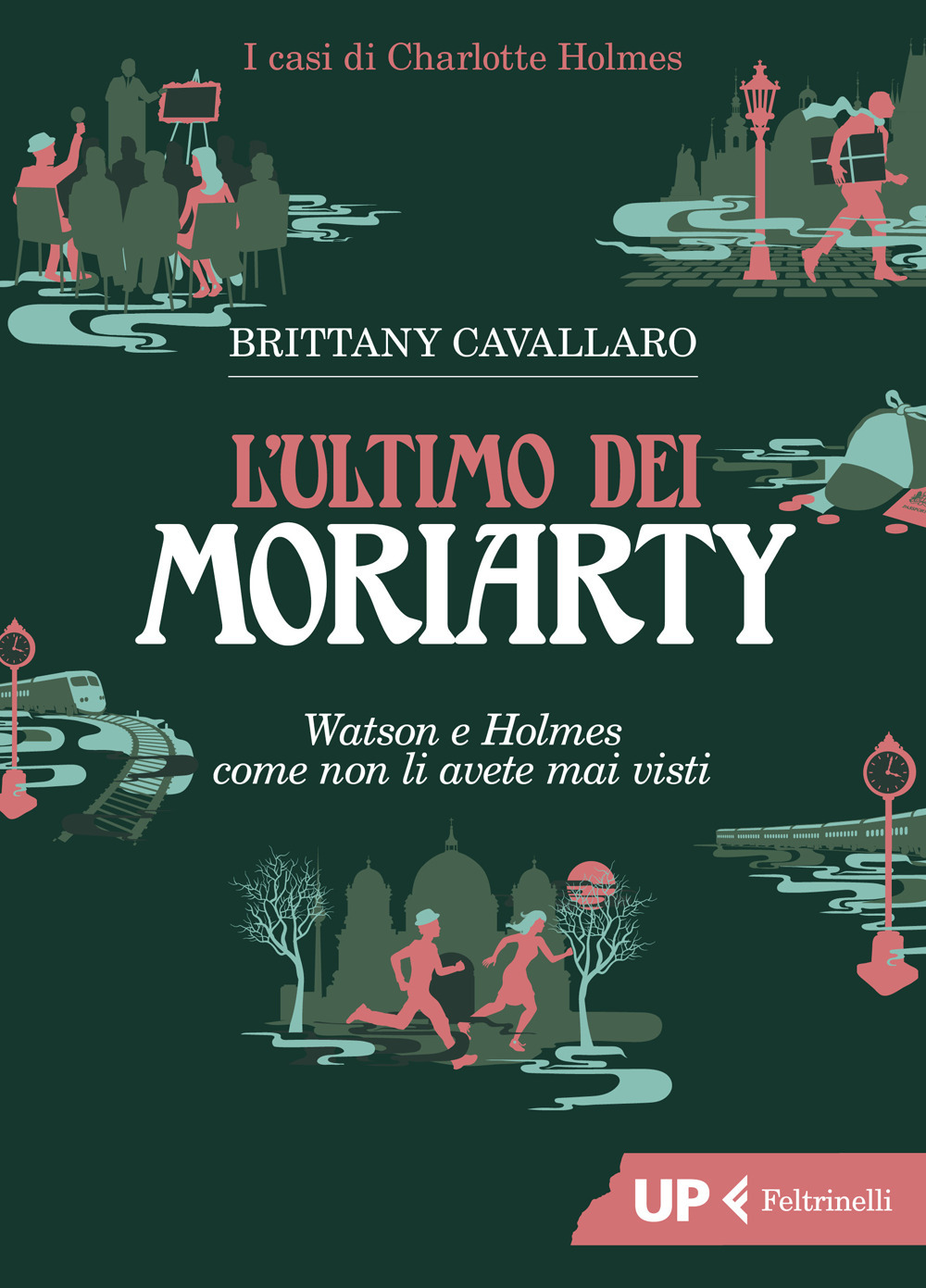 Libro ultimo dei Moriarty di Brittany Cavallaro - ean 9788807910753 - Feltrinelli