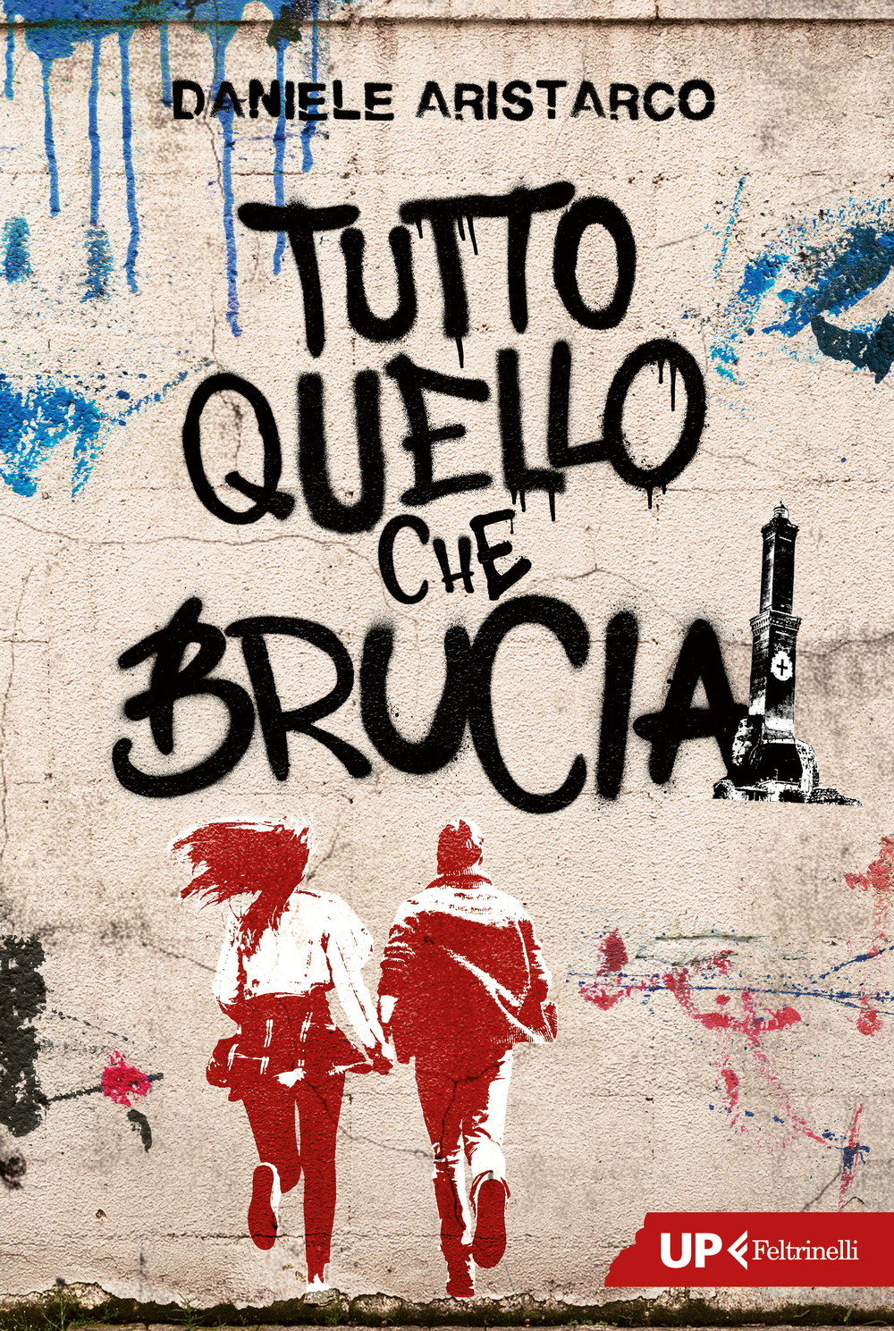 Libro Tutto quello che brucia di Daniele Aristarco - ean 9788807910920 - Feltrinelli