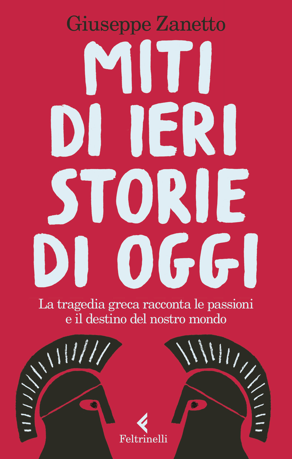 Libro Miti di ieri