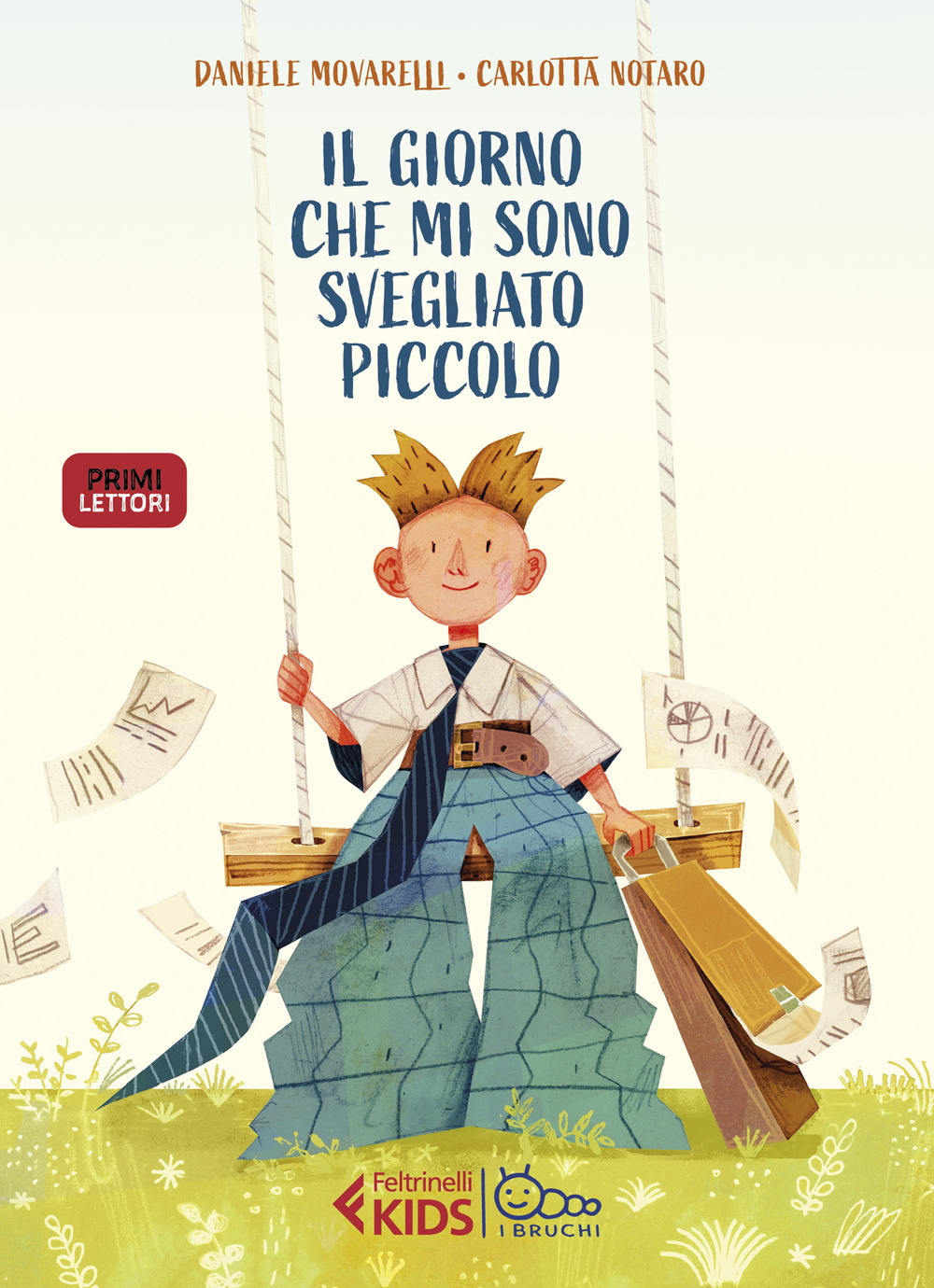 Libro giorno che mi sono svegliato piccolo di Daniele Movarelli - ean 9788807923883 - Feltrinelli