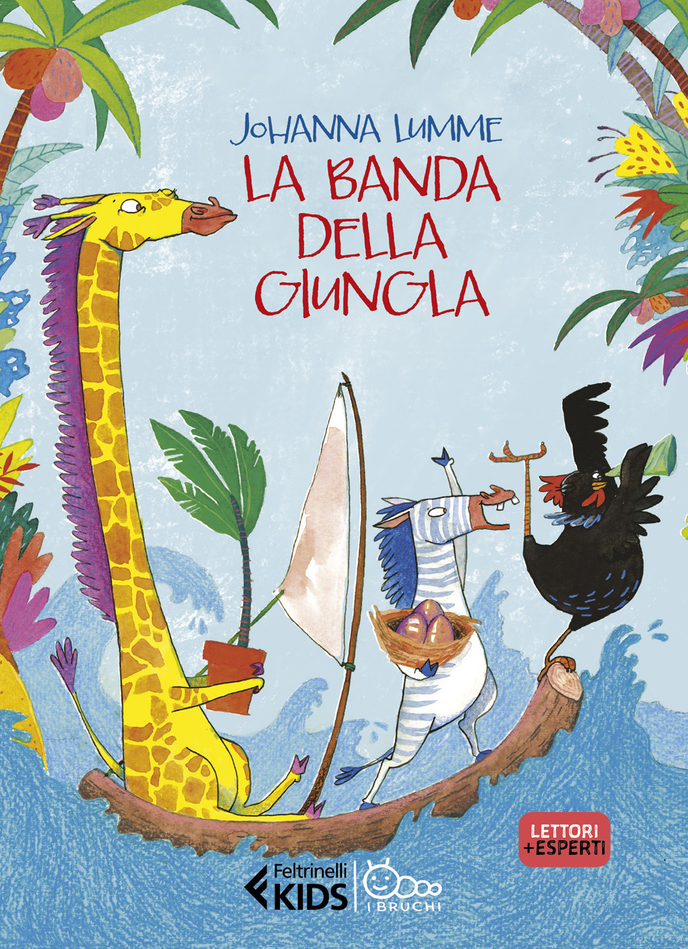 Libro banda della giungla di Johanna Lumme - ean 9788807923906 - Feltrinelli
