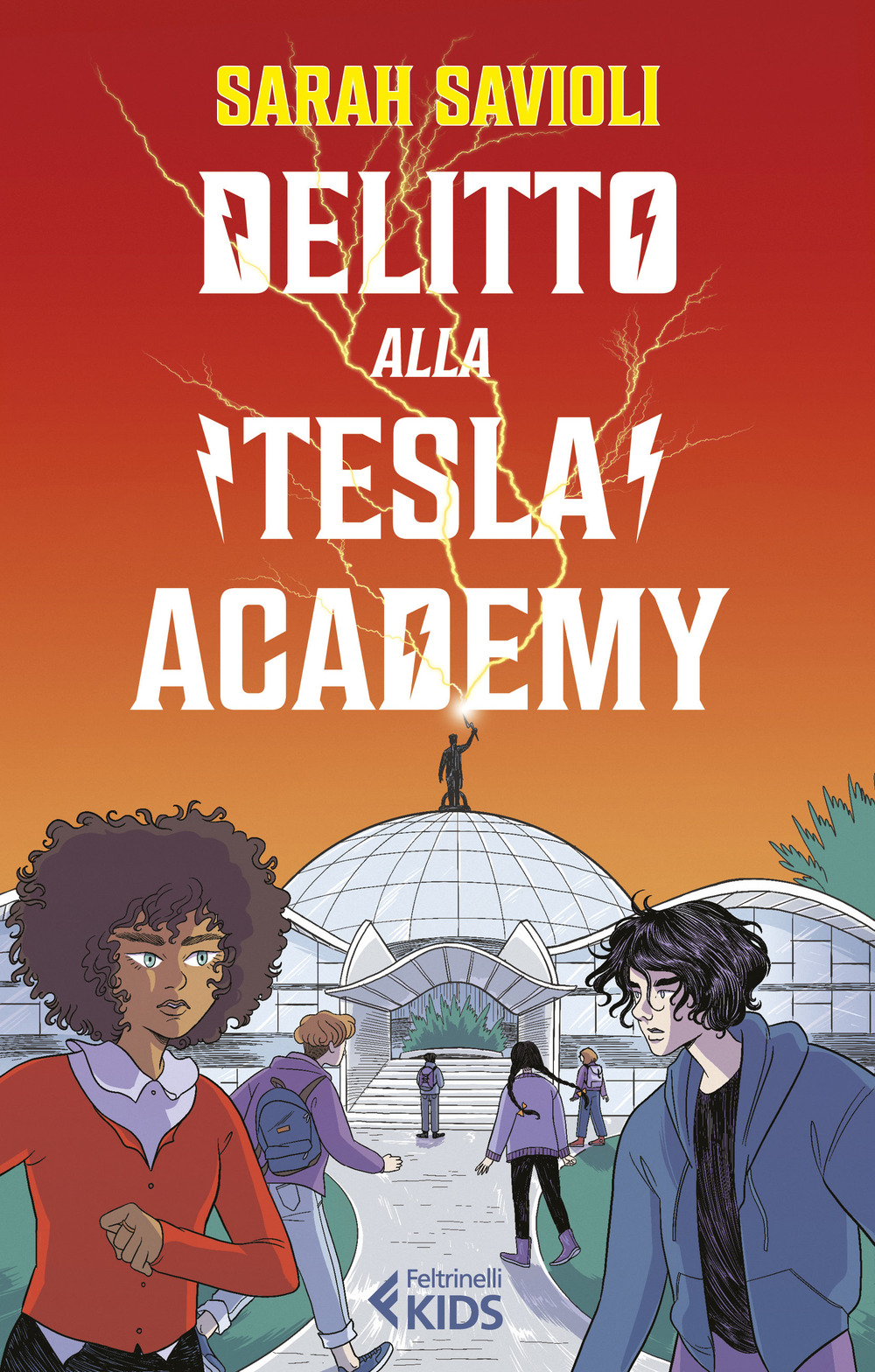 Libro Delitto alla Tesla Academy di Sarah Savioli - ean 9788807923944 - Feltrinelli