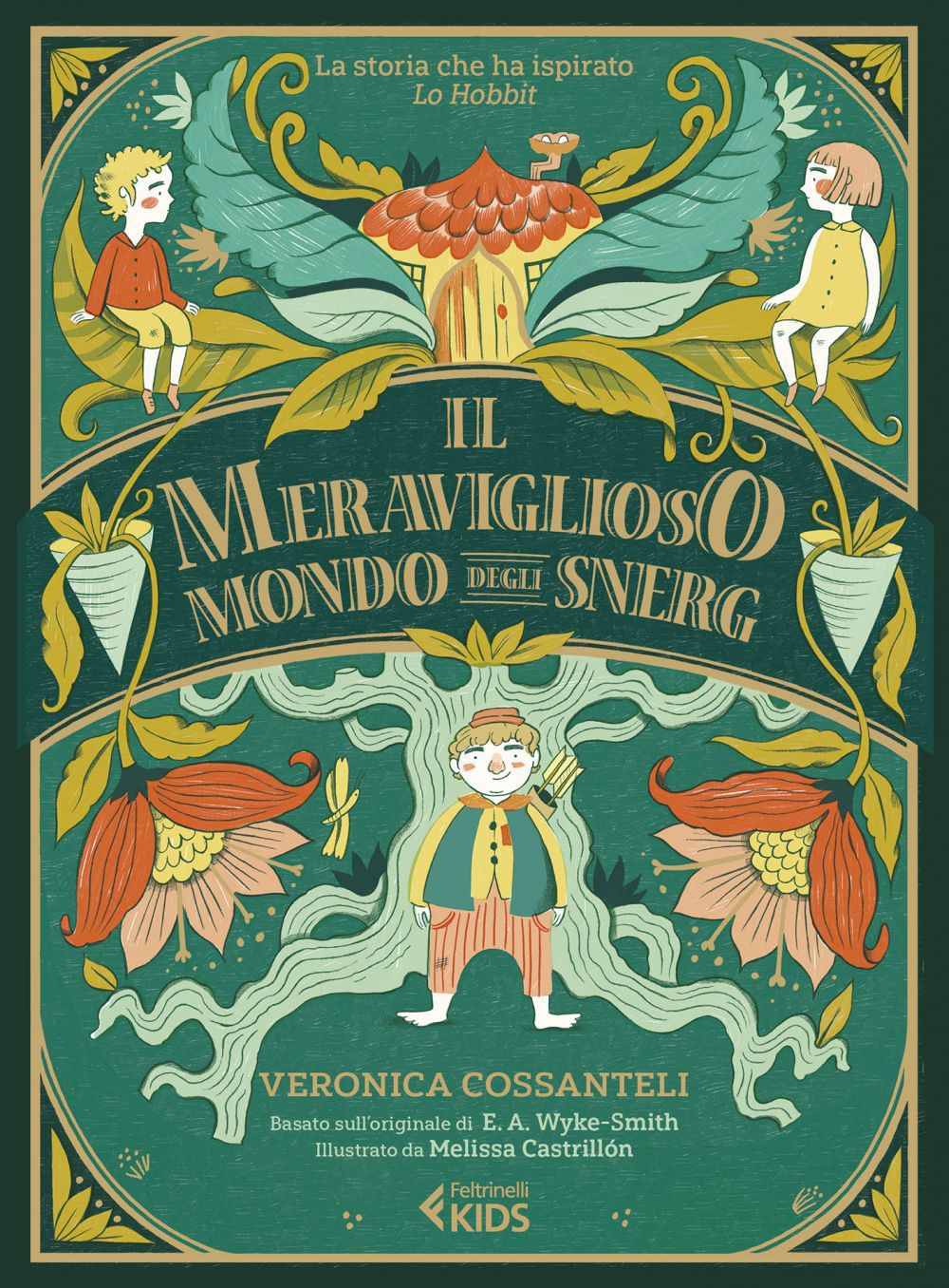 Libro meraviglioso mondo degli Snergs di Veronica Cossanteli - ean 9788807924293 - Feltrinelli