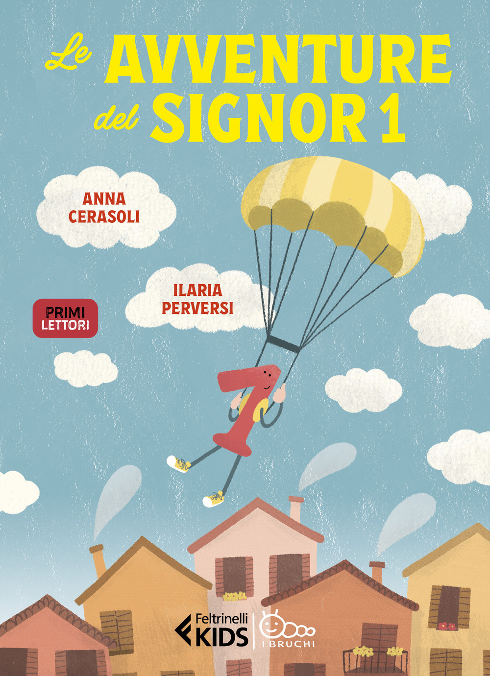 Libro avventure del Signor 1. In stampatello maiuscolo di Anna Cerasoli - ean 9788807924378 - Feltrinelli
