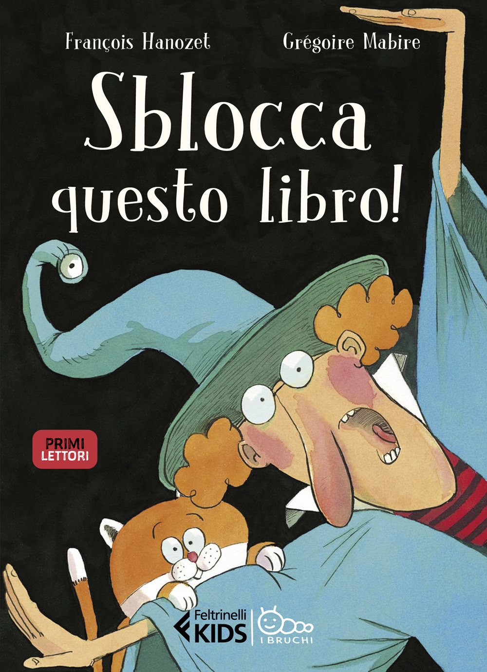 Libro Sblocca questo libro! In stampatello maiuscolo di François Hanozet - ean 9788807924439 - Feltrinelli